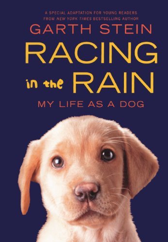 Cover for Garth Stein · Racing in the Rain (Gebundenes Buch) [Turtleback School &amp; Library Binding, Reprint edition] (2011)