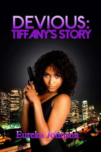 Cover for Eureka Johnson · Devious:tiffany's Story (Paperback Bog) (2014)