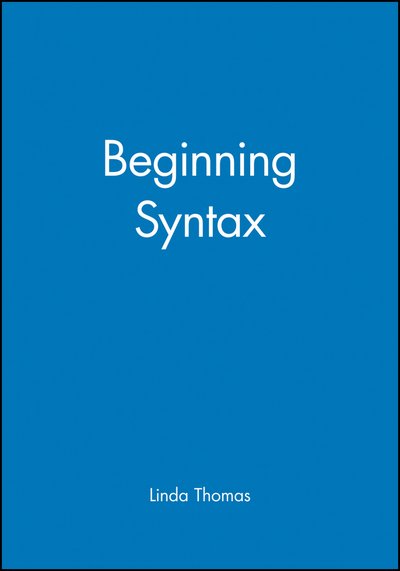 Cover for L Thomas · Beginning Syntax (Taschenbuch) (1993)