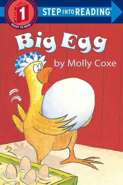 Cover for Molly Coxe · Big Egg - Step into Reading (Taschenbuch) (1997)