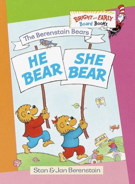 Cover for Stan Berenstain · He Bear, She Bear - Bright &amp; Early Board Books (TM) (Board book) (1999)