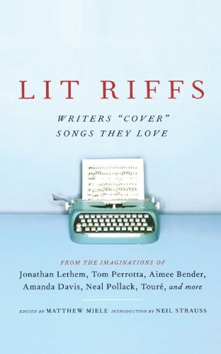 Cover for Lit Riffs · Writers Cover Songs They Love. 420pgs (Book) (2006)