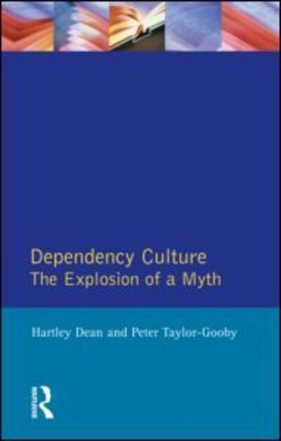 Cover for Hartley Dean · Dependency Culture (Taschenbuch) (1992)