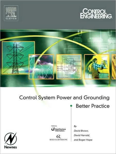 Cover for Hope, Roger (Control Engineering Magazine, Oak Brook, IL, USA) · Control System Power and Grounding Better Practice (Paperback Book) (2004)