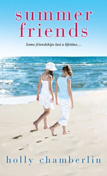 Cover for Holly Chamberlin · Summer Friends (Paperback Book) (2015)