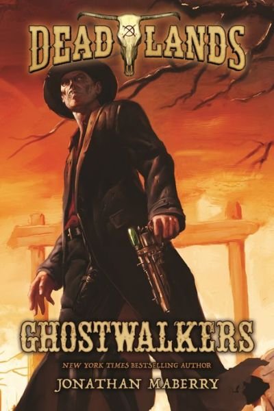 Cover for Jonathan Maberry · Ghostwalkers: Deadlands (Paperback Bog) (2015)