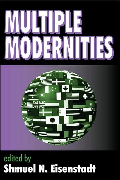 Cover for Shmuel N. Eisenstadt · Multiple Modernities (Taschenbuch) (2002)