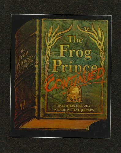 Cover for Jon Scieszka · The Frog Prince, Continued (Innbunden bok) (1994)