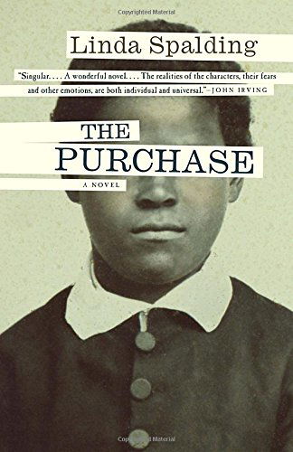 Cover for Linda Spalding · The Purchase (Paperback Book) [Reprint edition] (2014)