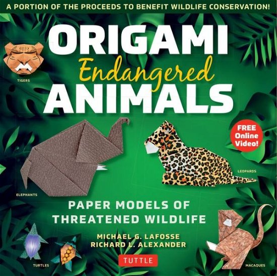 Cover for Michael G. LaFosse · Origami Endangered Animals Kit: Paper Models of Threatened Wildlife (Pocketbok) (2019)