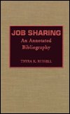 Cover for Thyra K. Russell · Job Sharing: An Annotated Bibliography (Gebundenes Buch) (1994)