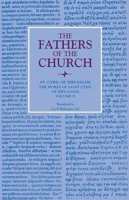 The Works of Saint Cyril of Jerusalem, Volume 2: Vol. 64 - Fathers of the Church Series - Cyril - Books - The Catholic University of America Press - 9780813210261 - 1969