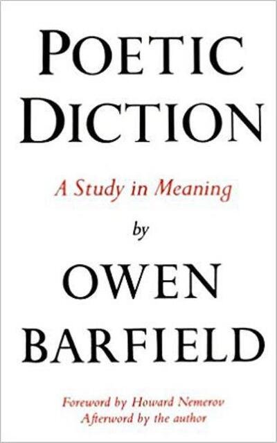 Poetic Diction - Owen Barfield - Bücher - Wesleyan University Press - 9780819560261 - 31. Dezember 1984