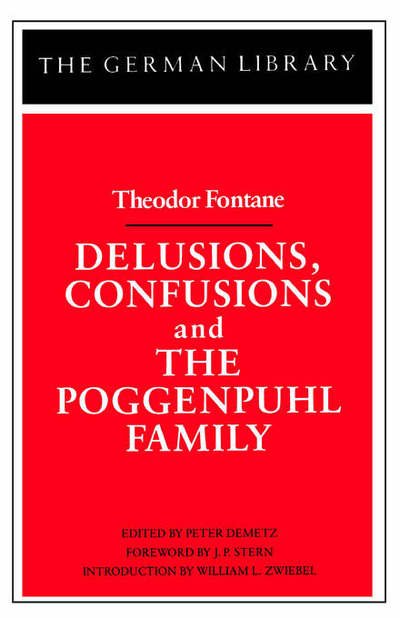 Cover for Theodor Fontane · Delusions, Confusions and the Poggenpuhl Family - German Library S. (Paperback Bog) (1989)