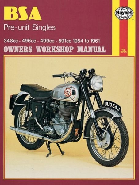 Cover for Haynes Publishing · BSA Pre-unit Singles (54 - 61) Haynes Repair Manual (Paperback Bog) [M326 edition] (1988)