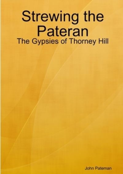 Cover for John Pateman · Strewing the Pateran (Paperback Book) (2008)