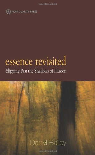 Cover for Darryl Bailey · Essence Revisited: Slipping Past the Shadows of Illusion (Paperback Book) (2011)