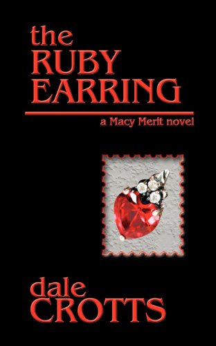 Cover for Dale Crotts · The Ruby Earring (Paperback Book) (2012)