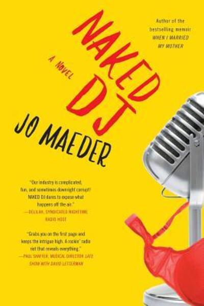 Cover for Jo Maeder · Naked DJ (Paperback Book) (2016)