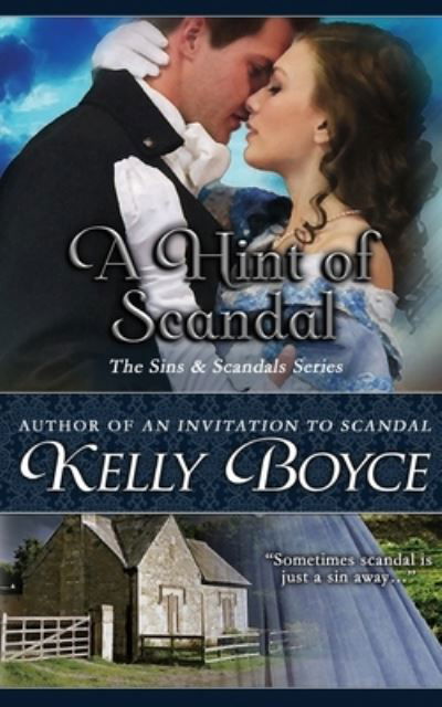 A Hint of Scandal - Amazon Digital Services LLC - Kdp - Libros - Amazon Digital Services LLC - Kdp - 9780994867261 - 19 de junio de 2017