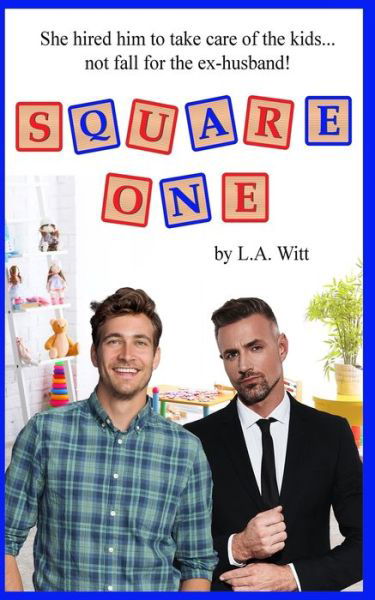 Cover for L.A. Witt · Square One (Pocketbok) (2019)