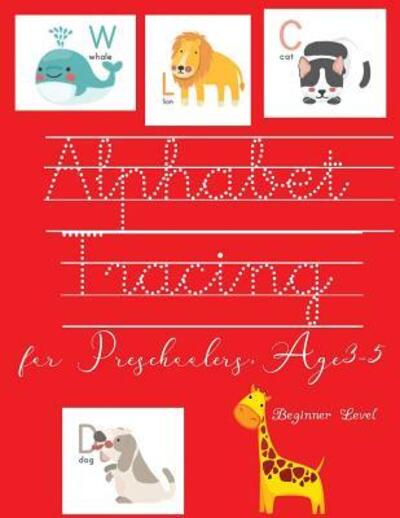 Cover for Jewel Sharp · Alphabet Tracing for Preschooler, age 3-5 Beginner Level (Paperback Book) (2019)