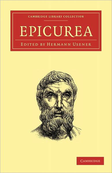 Cover for Epicurus · Epicurea - Cambridge Library Collection - Classics (Pocketbok) (2010)