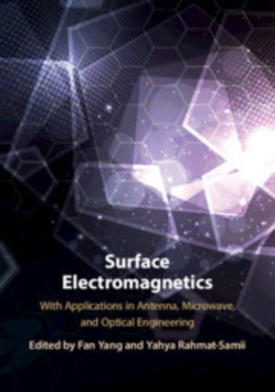 Cover for Fan Yang · Surface Electromagnetics: With Applications in Antenna, Microwave, and Optical Engineering (Innbunden bok) (2019)