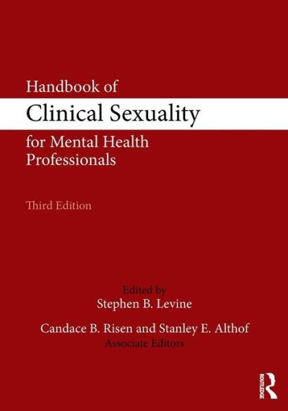 Cover for Stephen Levine · Handbook of Clinical Sexuality for Mental Health Professionals (Taschenbuch) (2016)