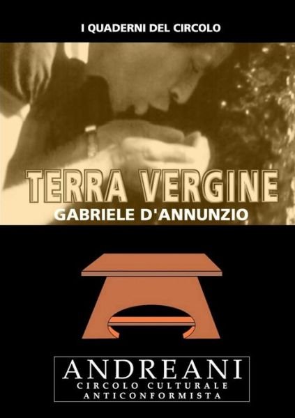Cover for Gabriele D'annunzio · Terra Vergine (Paperback Book) [Italian edition] (2013)