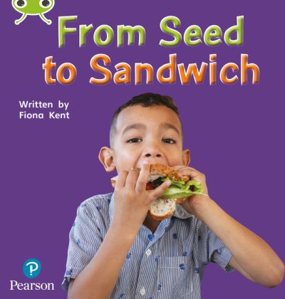 Cover for Fiona Kent · Bug Club Phonics - Phase 1 Unit 0: From Seed to Sandwich - Phonics Bug (Paperback Book) (2021)