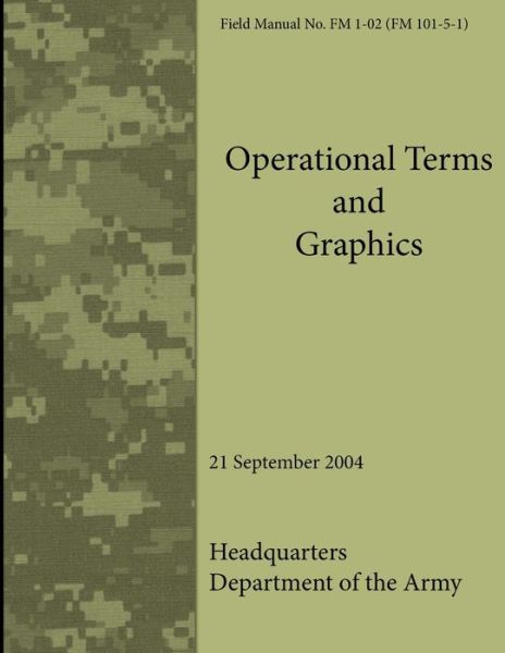 Cover for Department of The Army · Operational Terms and Graphics (Book) (2013)