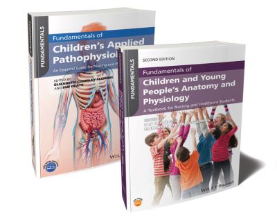 Cover for Peate, Ian (University of Hertfordshire, UK) · Fundamentals of Children's Anatomy, Physiology and Pathophysiology Bundle - Bundles for Nurses (Paperback Book) (2022)