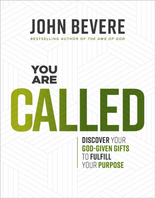 Cover for John Bevere · You Are Called: Discover Your God-Given Talents to Fulfill Your Purpose (Taschenbuch) (2025)