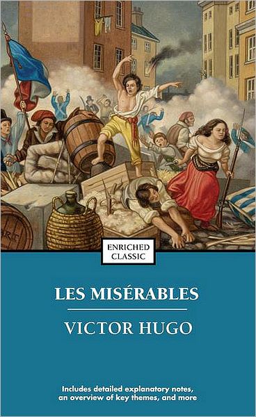 Cover for Victor Hugo · Les Miserables - Enriched Classics (Paperback Book) [Enriched Classic edition] (2005)