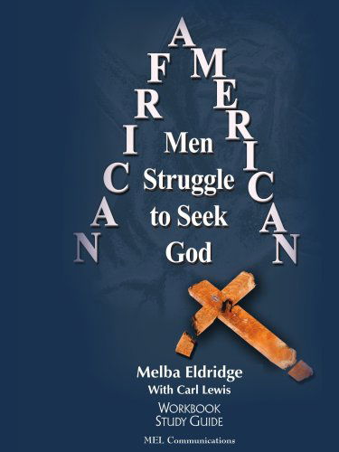 Cover for Melba Eldridge · African American men Struggle to Seek God: Study Guide (Paperback Book) (2005)