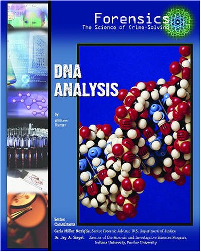 Cover for William Hunter · Dna Analysis (Forensics: the Science of Crime-solving) (Hardcover Book) (2005)