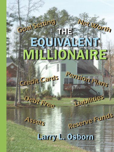 Cover for Larry Osborn · The Equivalent Millionaire (Paperback Book) (2006)