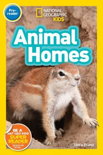 Cover for National Geographic Kids · National Geographic Kids Readers: Animal Homes - Readers (Paperback Bog) [Edition edition] (2018)