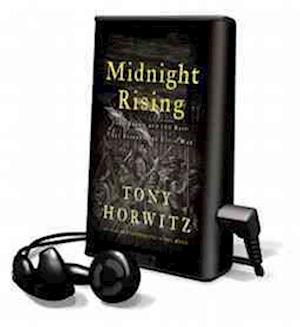 Midnight Rising - Tony Horwitz - Inne - MacMillan Audio - 9781427234261 - 2013