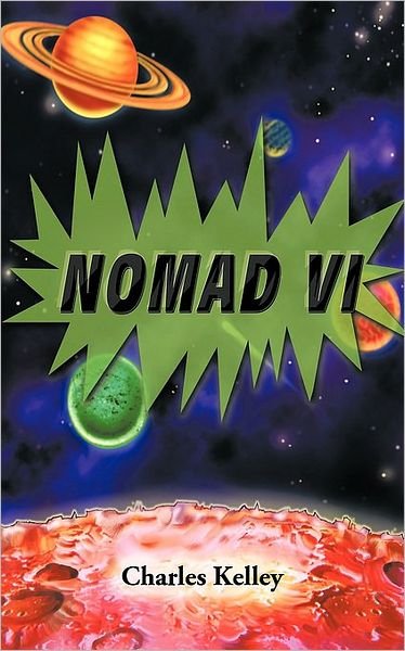 Cover for Charles Kelley · Nomad Vi (Paperback Book) (2009)