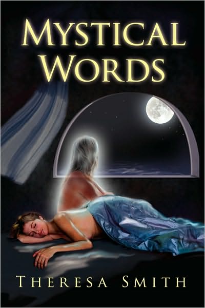 Cover for Theresa Smith · Mystical Words (Pocketbok) (2010)