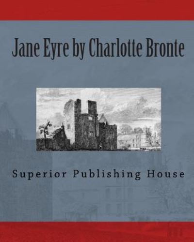 Cover for Currer Bell · Jane Eyre By Charlotte Bronte (Paperback Book) (2010)