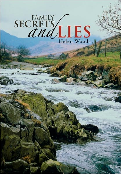 Cover for Helen Woods · Family Secrets and Lies (Hardcover Book) (2011)