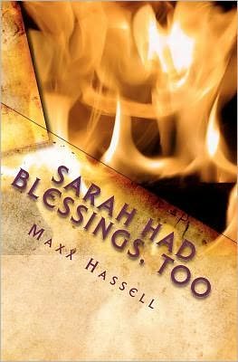 Cover for Maxx Hassell · Sarah Had Blessings, Too (Paperback Bog) (2011)