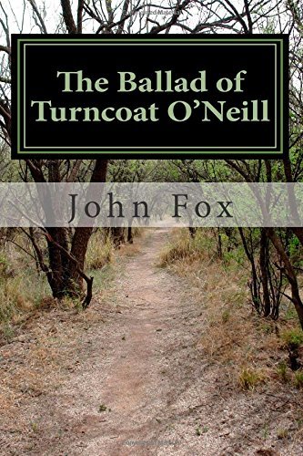 Cover for John Fox · The Ballad of Turncoat O'neill (Paperback Book) (2011)