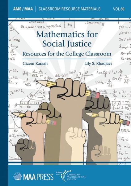 Cover for Mathematics for Social Justice: Resources for the College Classroom - Classroom Resource Materials (Paperback Book) (2019)