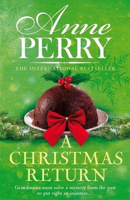 Cover for Anne Perry · A Christmas Return (Christmas Novella 15) - Christmas Novella (Paperback Bog) (2018)