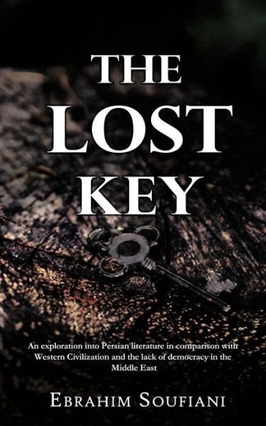 Cover for Ebrahim Soufiani · The Lost Key (Paperback Bog) (2012)
