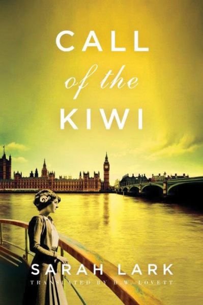 Cover for Sarah Lark · Call of the Kiwi - In the Land of the Long White Cloud Saga (Taschenbuch) (2014)